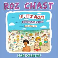 Roz Chast Wall Calendar 2026