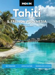 Moon Tahiti & French Polynesia